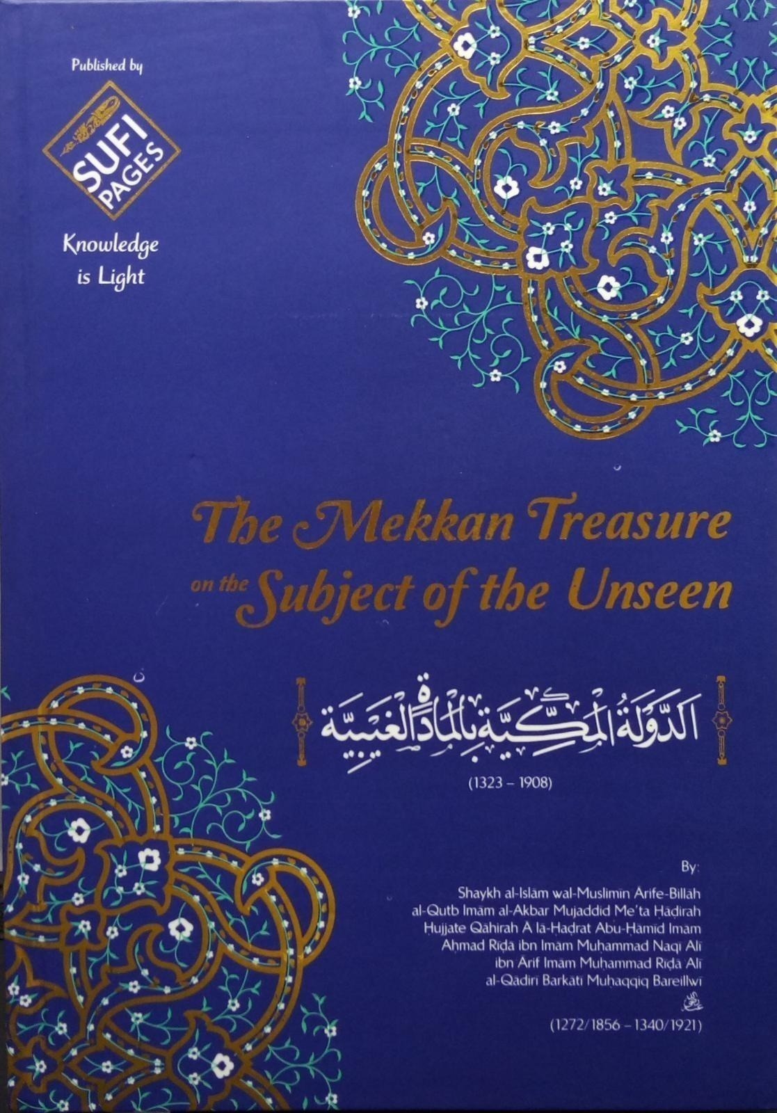 The Mekkan Treasure on the Subject of the Unseen